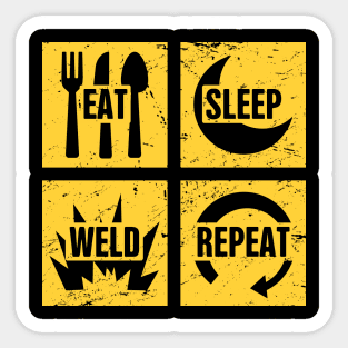 Eat, Sleep, Weld | Funny Welder Gift Sticker